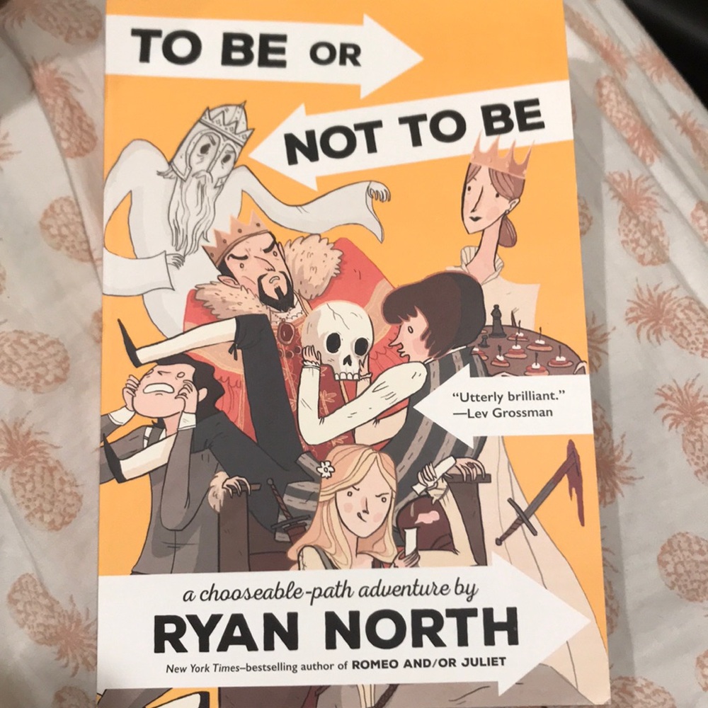 To Be or Not To Be by Ryan North